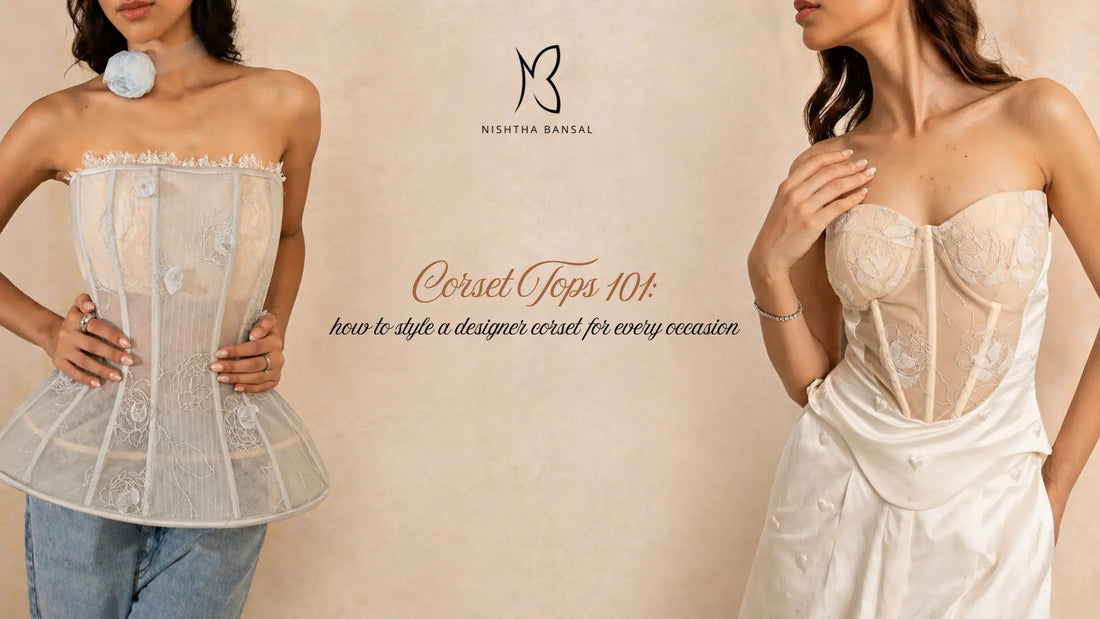 Corset Tops 101: How to Style a Designer Corset for Every Occasion